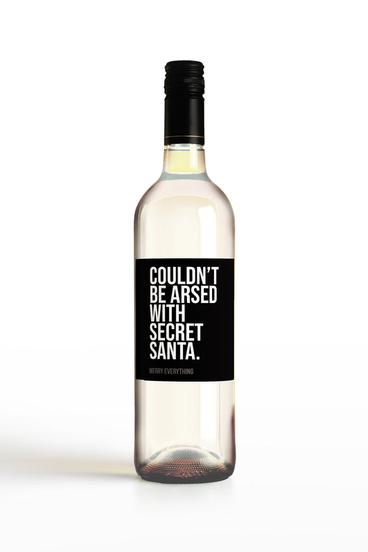 Couldn't Be Arsed With Secret Santa.