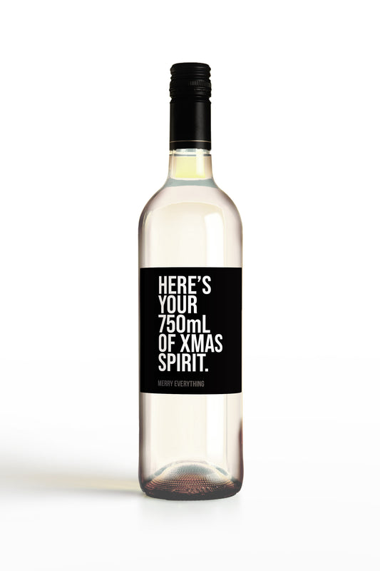 Here's Your 750mL Of Xmas Spirit.