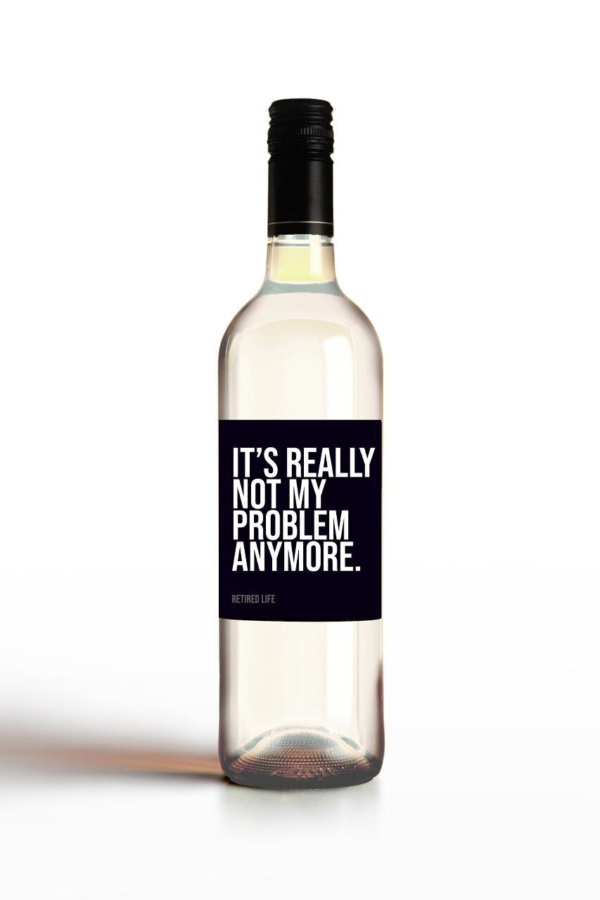 It's Really Not My Problem Anymore.