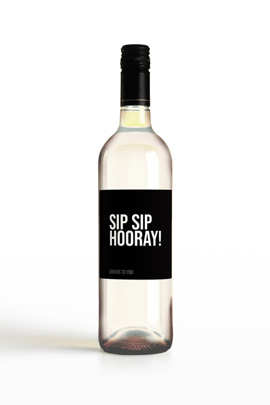 Sip Sip Hooray!