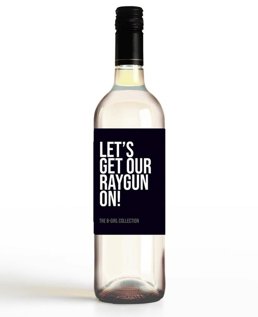 Let's Get Our Raygun On!